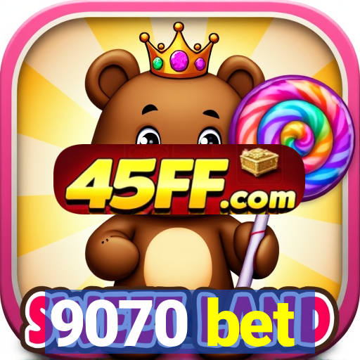 9070 bet